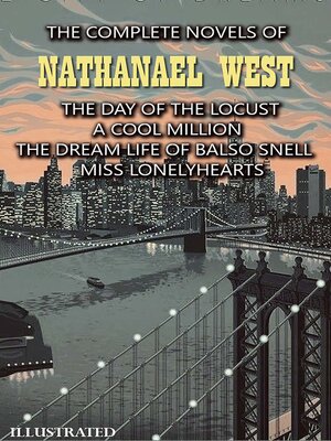 cover image of The Complete Novels of Nathanael West. Illustrated